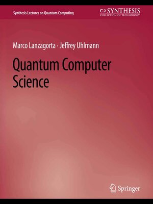 cover image of Quantum Computer Science